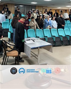 Bölümümüz Kamu Yönetimi Topluluğundan Genç Bakışla Devletin Merkezine Projesi ve Kurgusal Duruşma Simülasyonu